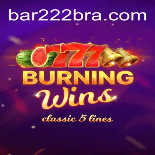BurningWins: A Deep Dive into the World of BAR222.com Oficial Slots Brasil #1