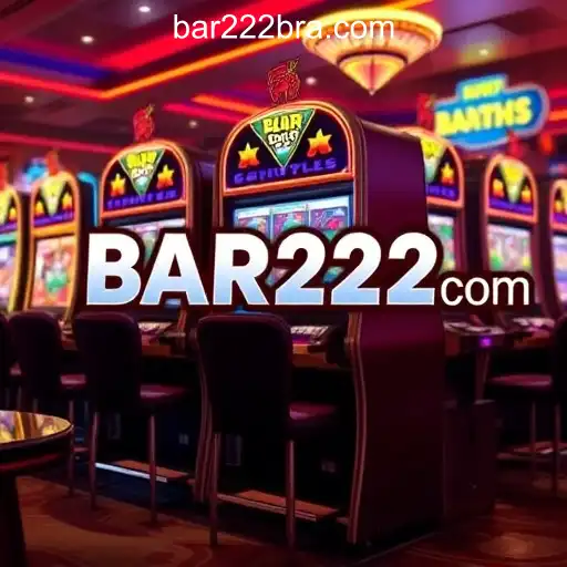 VIP Service BAR222.com Oficial Slots Brasil #1 - 24/7 Support and Exclusive Benefits