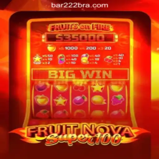 Exploring the Excitement of FruitNovaSuper100 and BAR222.com Oficial Slots Brasil #1