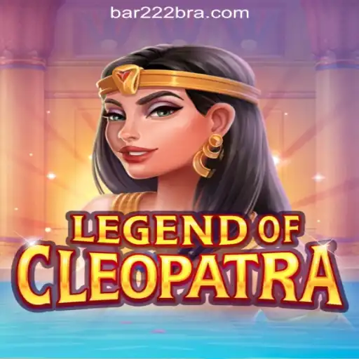Discover the Excitement of LegendOfCleopatra with BAR222.com Oficial Slots Brasil #1