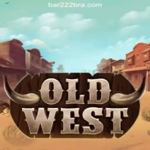 Discover the Exciting World of 'OldWest' with BAR222.com Oficial Slots Brasil #1