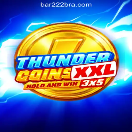 Unveiling ThunderCoinsXxl: The Ultimate Slot Experience
